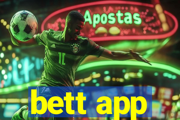 bett app
